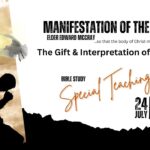 Bible Study – Special Teaching | Manifestation of the Gifts | Elder Edward McCray