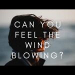 Can you feel the wind blowing by Bishop Scott Sheppard