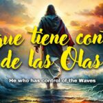 El que tiene control de las olas Pastor Neric Echevarria