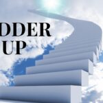 Ladder Up By Bishop D. Roberts