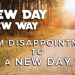 New Day New Way By Bishop D. Roberts