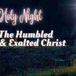 O Holy Night | IPCOG | Bishop Doyle Roberts