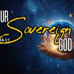 Our Sovereign God | Ezra 1:1-4 | First Lady, April Garner