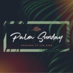 Palm Sunday 2020 Worship @ International Praise