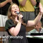 Praise and Worship – August 10, 2025