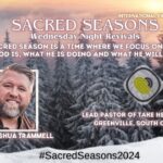 Sacred Seasons ’24 Wed. Night Revival Day III | IPCOG | The Value of Your Church  | Joshua Trammell