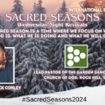 Sacred Seasons ’24 Wed. Night Revival Day IV | IPCOG | The Stone of My Story | Bishop Patrick Conley