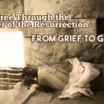 Set Free Through the Power of the Resurrection | From Grief to Glory | Bishop Doyle Roberts | IPCOG