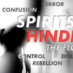 Spirits That Hinder the Flow By Bishop D. Roberts