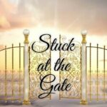 Stuck At the Gat By Bishop D. Roberts