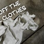 Take Off the Grave Clothes By Bishop D. Roberts