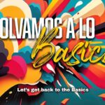 Volvamos a lo Básico | 1 Timoteo 6:6-11 | Pastor Neric Echevarria