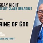 Week1| Bible Study CLASS BREAKOUT | The Doctrine of God | Dr. John Davis | IPCOG