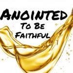 What Does It Mean To Be Anointed?
