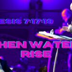 When Waters Rise By Rick Lairsey