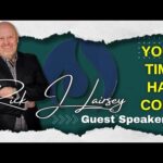 Your Time Has Come By Rick Lairsey