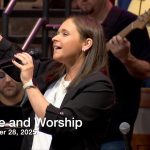 Praise and Worship – Sept 28, 2025