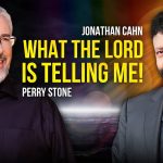 Jonathan Cahn – What God Is Telling Me! | Perry Stone