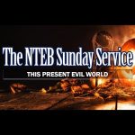 NTEB RADIO BIBLE STUDY: Part #2 Of The Bible Believers Complete Guide To Dispensations And Dispensationalism