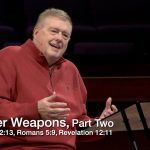 Prayer Weapons, Part Two