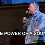 The Power of a Sound | Bishop Jason Ganer | REBROADCAST