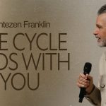 The Cycle Ends With You | Jentezen Franklin