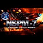 NTEB PROPHECY NEWS PODCAST: Trump Has Signed Secret Directive NSPM-7 That Is Actually A Declaration Of Civil War Against The American People