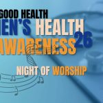 Good Health – Men’s Health Awareness 26