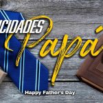 ¡Felicidades, Papá!
